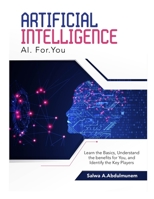 Artificial Intelligence - Learn the Basics 1687206031 Book Cover