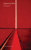Aqueous Red 1915760402 Book Cover