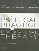 A Political Practice of Occupational Therapy 0443103917 Book Cover