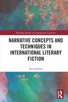 Narrative Concepts and Techniques in International Literary Fiction 1032912065 Book Cover