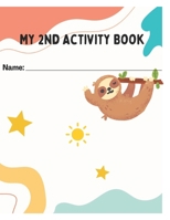 My 2nd Activity Book B0CWPK8ZZ7 Book Cover