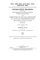 H.R. 1054, H.R. 2213, H.R. 3433, and H.R. 3537 1695051653 Book Cover