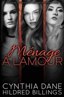 Menage a L'amour B0BMZBG9NJ Book Cover