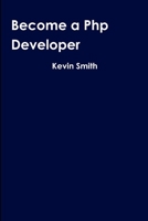 Become a Php Developer 1387936697 Book Cover