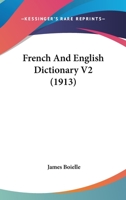French And English Dictionary V2 1164113267 Book Cover