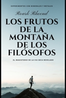 LOS FRUTOS DE LA MONTAÑA DE LOS FILOSOFOS (Spanish Edition) B09GCJCST6 Book Cover