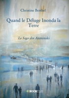 Quand le Déluge Inonda la Terre (French Edition) B0BLVHYC1T Book Cover