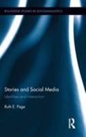 Stories and Social Media: Identities and Interaction 0415837022 Book Cover