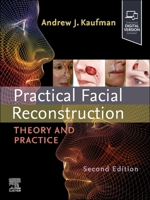 Practical Facial Reconstruction: Theory and Practice 0443264376 Book Cover