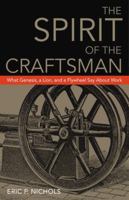 The Spirit of the Craftsman 0979334551 Book Cover