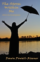 The Storm Within Me: 2022 Edition 1947773372 Book Cover