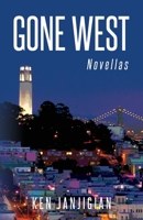 Gone West 1734539615 Book Cover