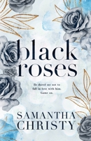 Black Roses 1530601576 Book Cover