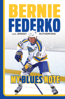 Bernie Federko: My Blues Note 1629373702 Book Cover