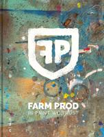 Farm Prod. in Paint We Trust 2875720937 Book Cover