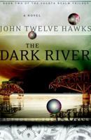 The Dark River 0385514298 Book Cover