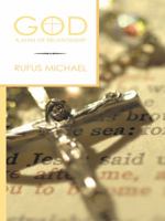 God a Man of Relationship 1449725260 Book Cover