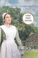 Amish Widow's Faith 153075044X Book Cover