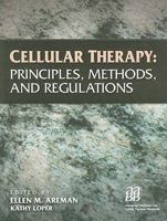 Cellular Therapy: Principles, Methods, And Regulations 1563952963 Book Cover