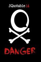 The Quotable 14: Danger 150250796X Book Cover