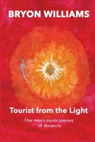 Tourist From the Light 0648423840 Book Cover