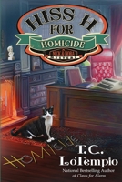 Hiss H for Homicide 1950461947 Book Cover
