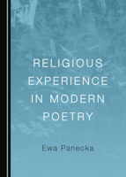Religious Experience in Modern Poetry 1527539717 Book Cover
