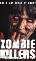 Zombie Killers 1787105067 Book Cover