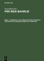 Bahrije: Das T Rkische Segelhandbuch Fur Das Mittel Ndische Meer Vom Jahre 1521 3111067068 Book Cover