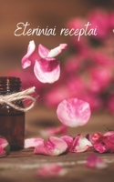 Eteriniai receptai B086FT6H67 Book Cover