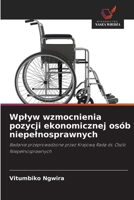 Wplyw wzmocnienia pozycji ekonomicznej osób niepelnosprawnych (Polish Edition) 6208958423 Book Cover