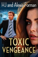 Toxic Vengeance B09JYC7SZP Book Cover