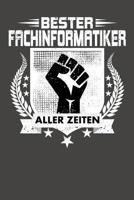 Bester Fachinformatiker aller Zeiten: Wochenplaner - ohne festes Datum f�r ein ganzes Jahr 1082062057 Book Cover