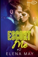 Escort Me Tome 2 2379870829 Book Cover