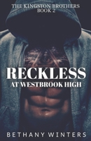 Reckless at Westbrook High B091R1ZDQT Book Cover