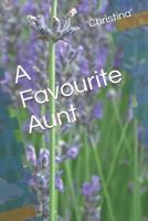 A Favourite Aunt 1521437262 Book Cover