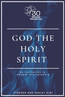 God the Holy Spirit B08NYLYC6J Book Cover