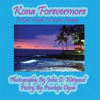 Kona Forevermore--A Kid's Guide to Kona Hawaii 1614771162 Book Cover