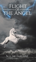 Flight of the Angel 1528977599 Book Cover