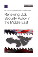 Renewing U.S. Security Policy in the Middle East 1977407226 Book Cover