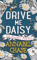 Drive Me Daisy B09DN167BG Book Cover
