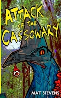 Attack of the Cassowary B0GX5VQ43V Book Cover