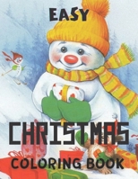 Easy Christmas Coloring Book: Large Print Designs christmas coloring book for kids. null Book Cover