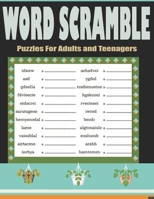 Word Scramble Puzzles For Adults and Teenagers: Entertainment Word Scramble Logic Puzzles Book - Large Print Word Games Book B0CSNJPBK8 Book Cover