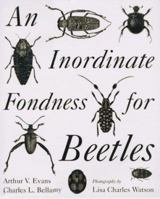 An Inordinate Fondness for Beetles 0520223233 Book Cover