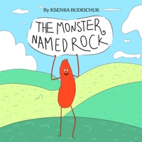 The Monster Named Rock B0CTSJ1WRL Book Cover