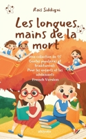 Les longues mains de la mort Une collection de 15 Contes populaires et traditionnels Pour les enfants et les adolescents (French Edition) 9353536014 Book Cover