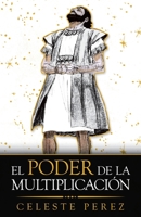 El Poder De La Multiplicación 1664213686 Book Cover
