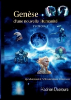 Genèse d'une nouvelle Humanité: La suprématie du bien (French Edition) 2322601810 Book Cover