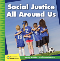 Social Justice All Around Us 153418712X Book Cover